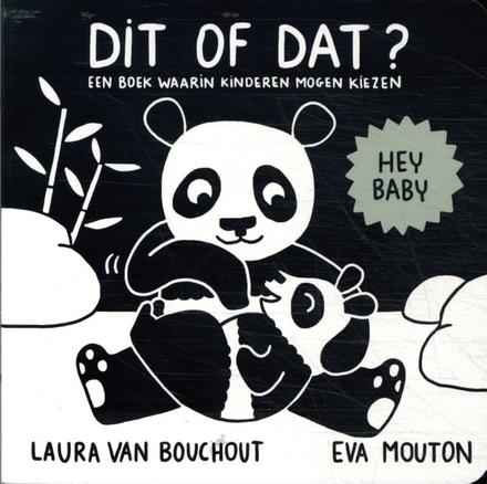 Cover van Dit of dat? : een boek waarin kinderen mogen kiezen
