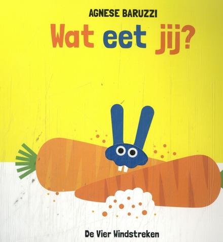 Cover van Wat eet jij?